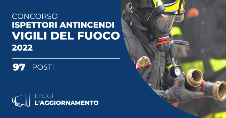 Concorso 97 Ispettori Antincendi Vigili Del Fuoco 2022 - Calendario ...