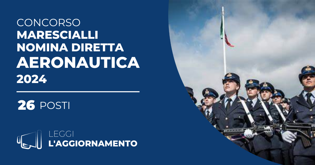 Concorso 26 Marescialli a Nomina Diretta Aeronautica 2024