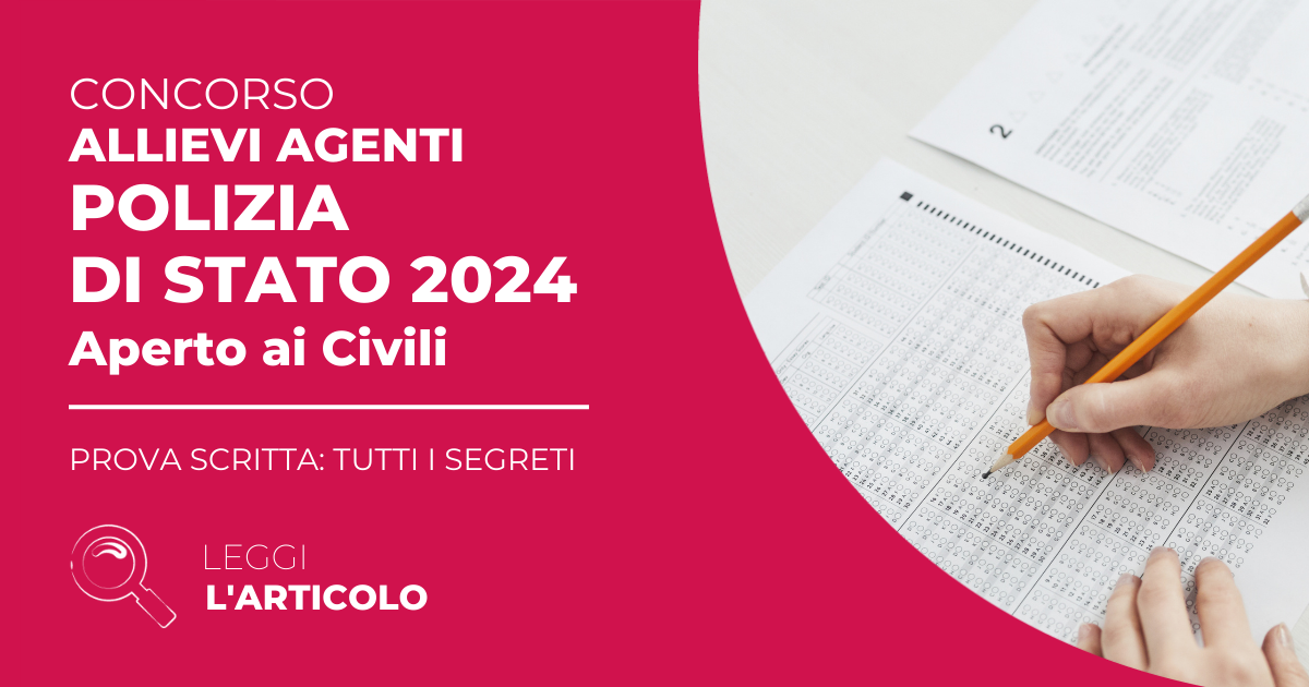 Prova Scritta Agenti di Polizia 2024