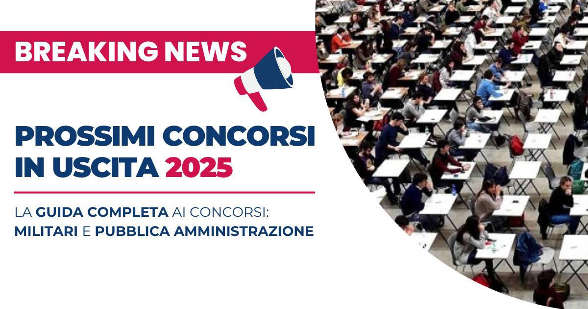 Prossimi Concorsi in uscita 2025 la guida completa